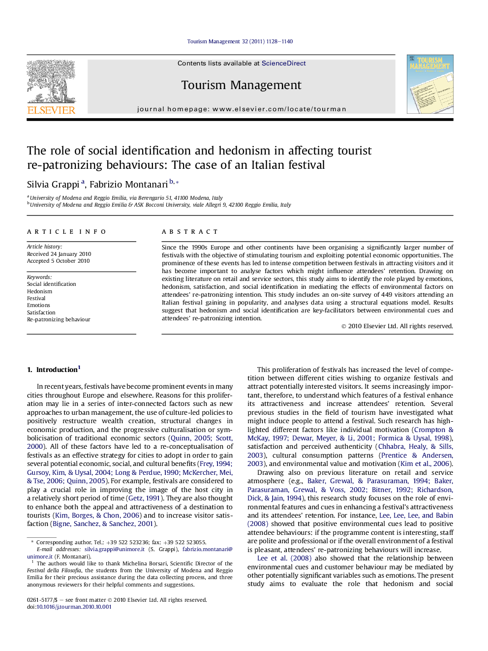 The role of social identification and hedonism in affecting tourist re-patronizing behaviours: The case of an Italian festival