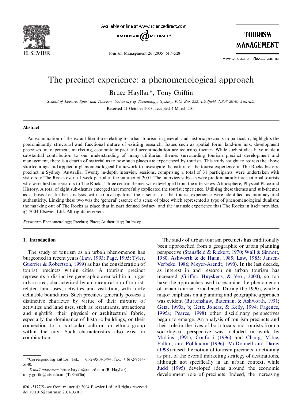 The precinct experience: a phenomenological approach