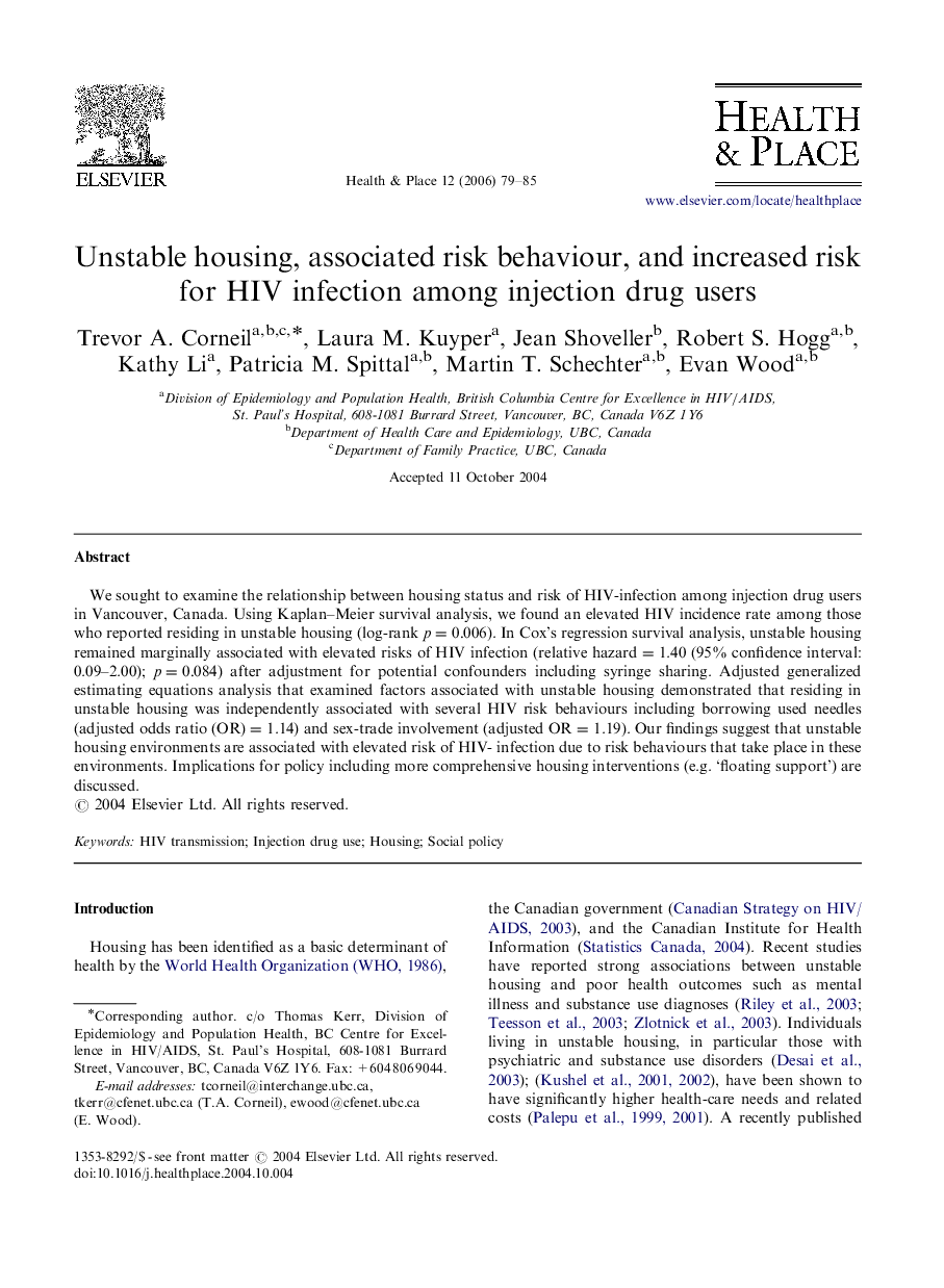 Unstable housing, associated risk behaviour, and increased risk for HIV infection among injection drug users