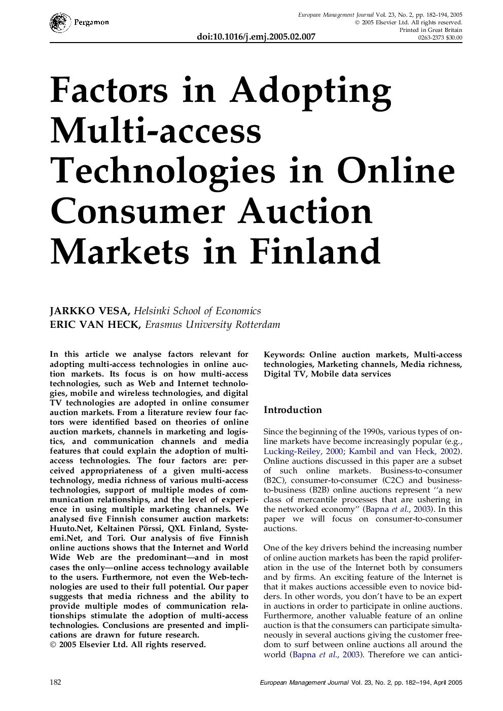 Factors in Adopting Multi-access Technologies in Online Consumer Auction Markets in Finland