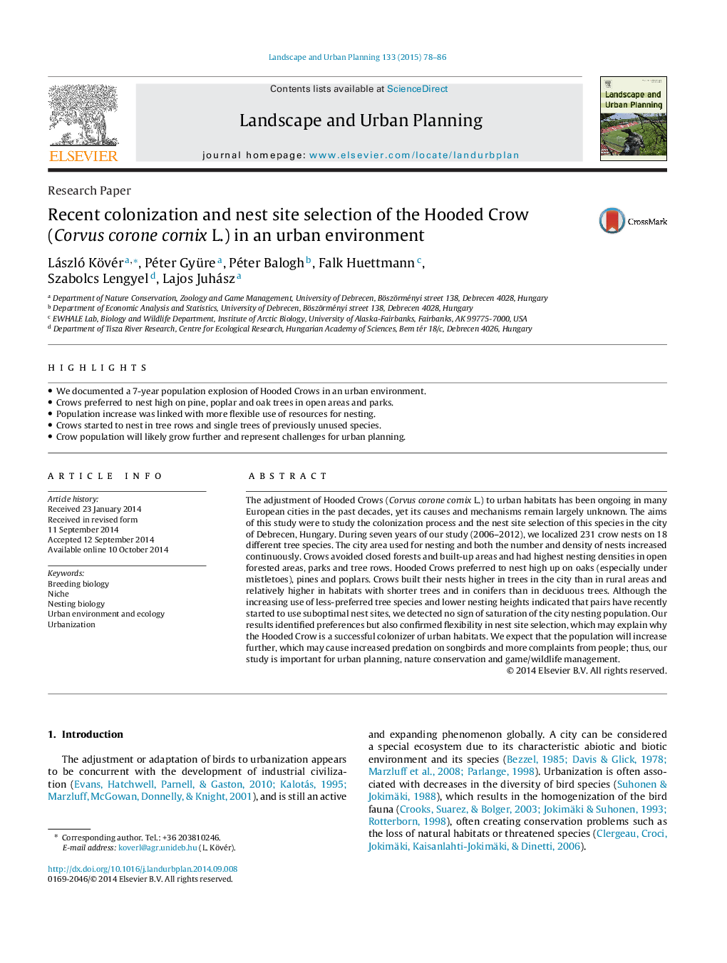 Recent colonization and nest site selection of the Hooded Crow (Corvus corone cornix L.) in an urban environment