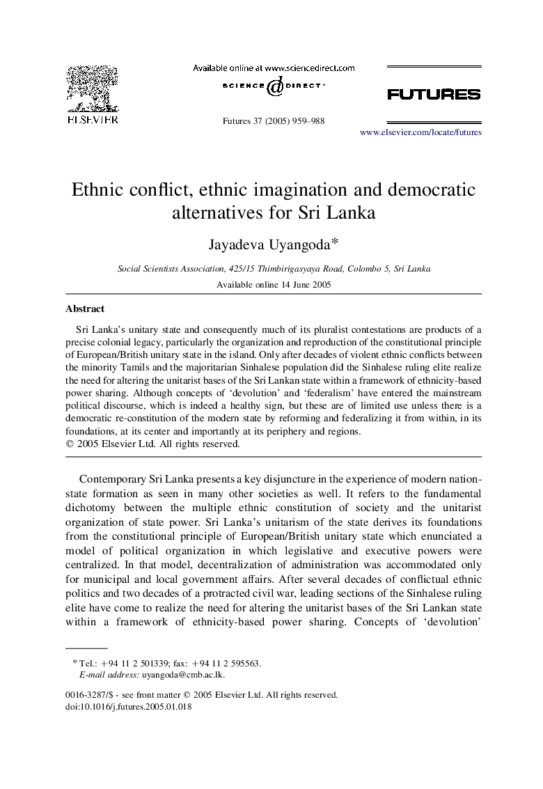 Ethnic conflict, ethnic imagination and democratic alternatives for Sri Lanka