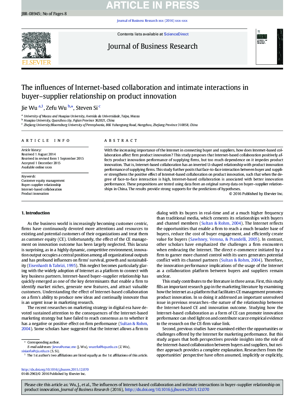 The influences of Internet-based collaboration and intimate interactions in buyer-supplier relationship on product innovation