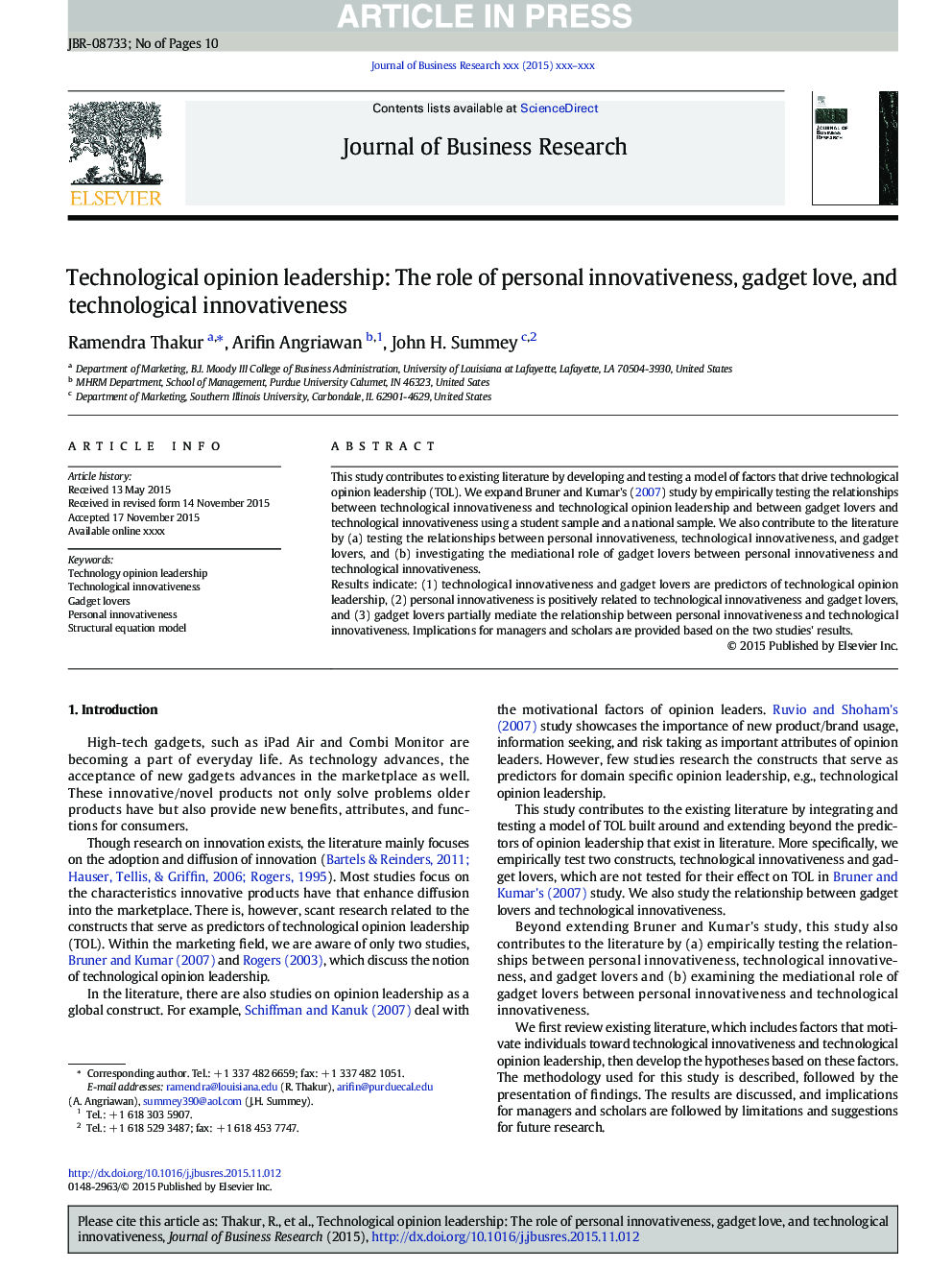 Technological opinion leadership: The role of personal innovativeness, gadget love, and technological innovativeness