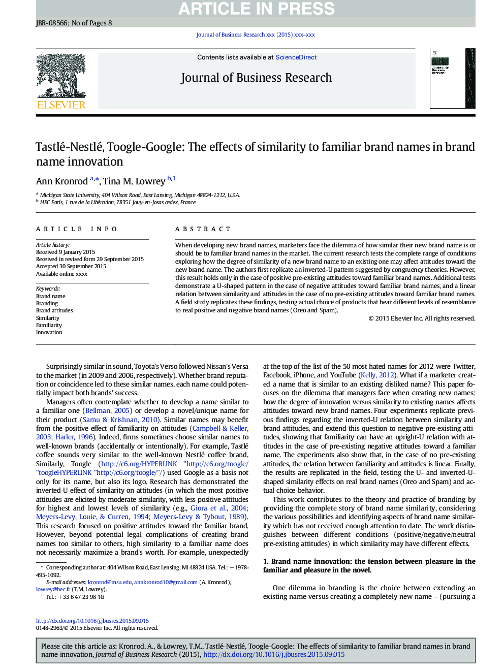 Tastlé-Nestlé, Toogle-Google: The effects of similarity to familiar brand names in brand name innovation