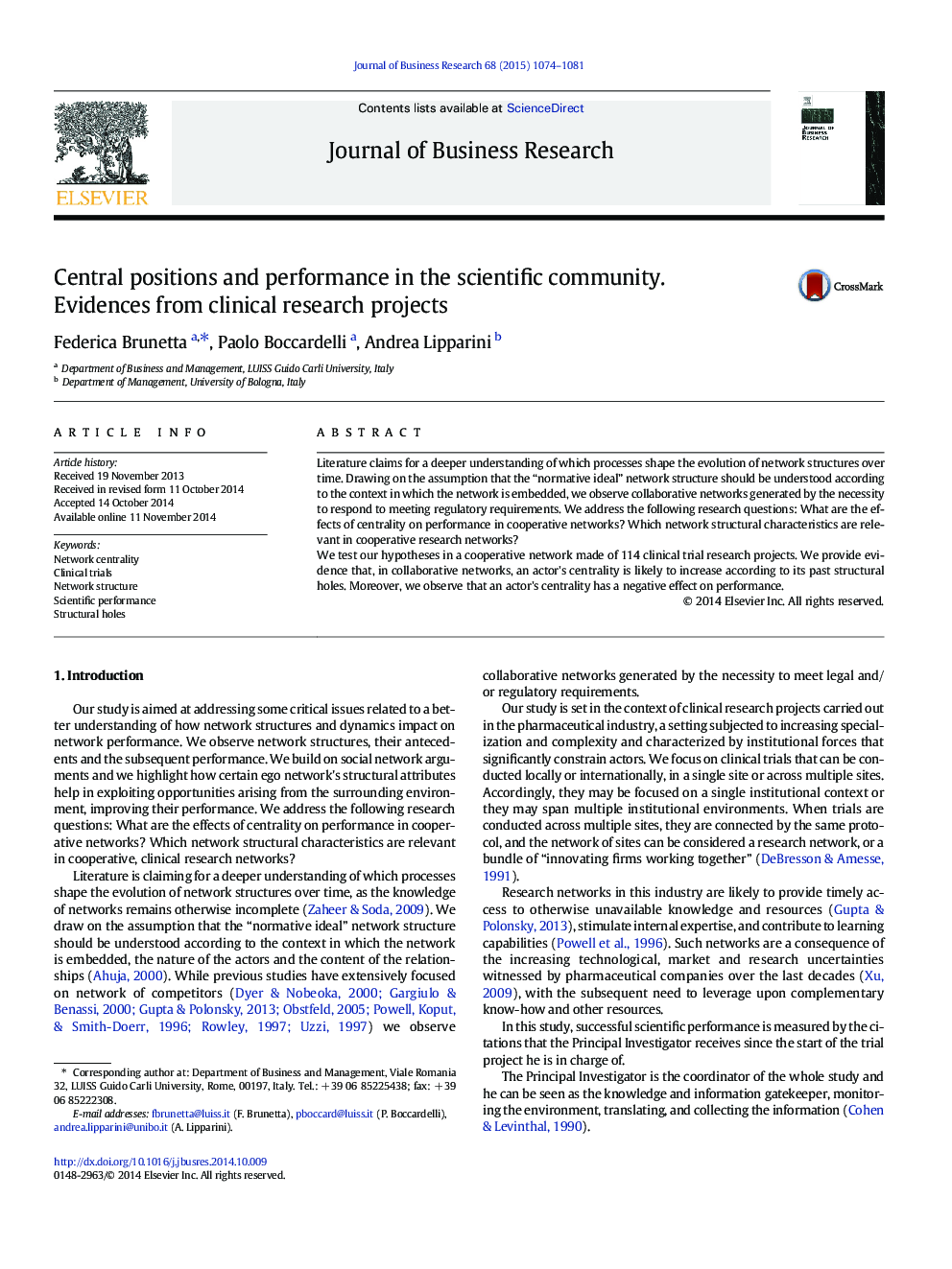 Central positions and performance in the scientific community. Evidences from clinical research projects