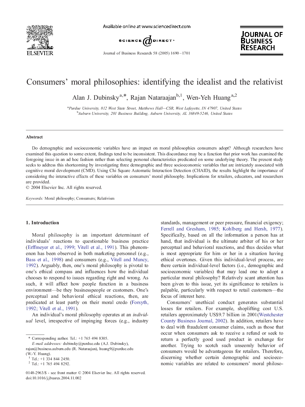 Consumers' moral philosophies: identifying the idealist and the relativist