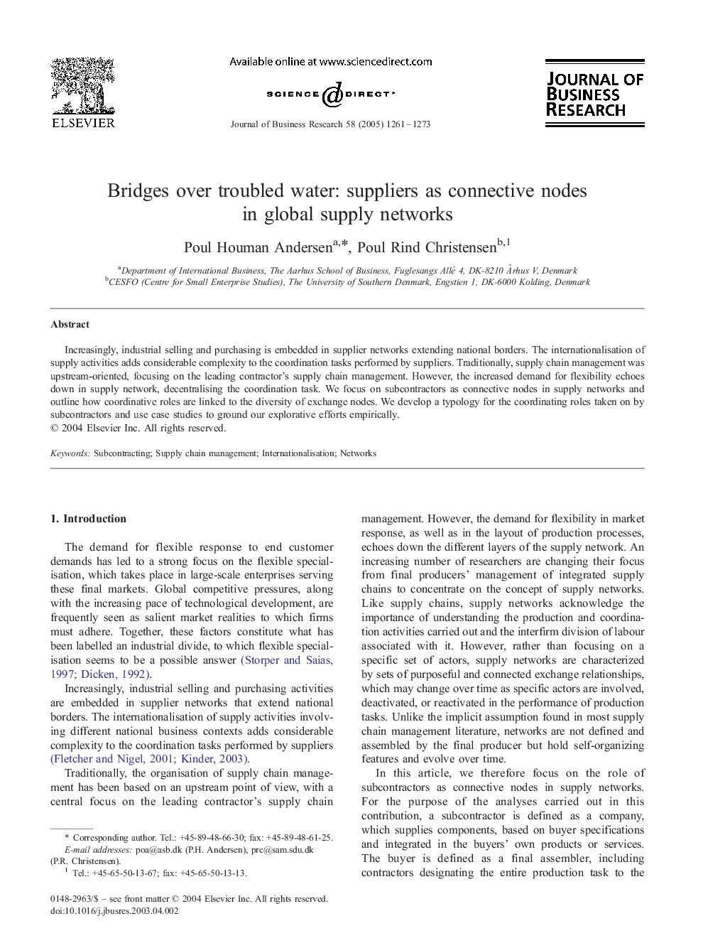 Bridges over troubled water: suppliers as connective nodes in global supply networks