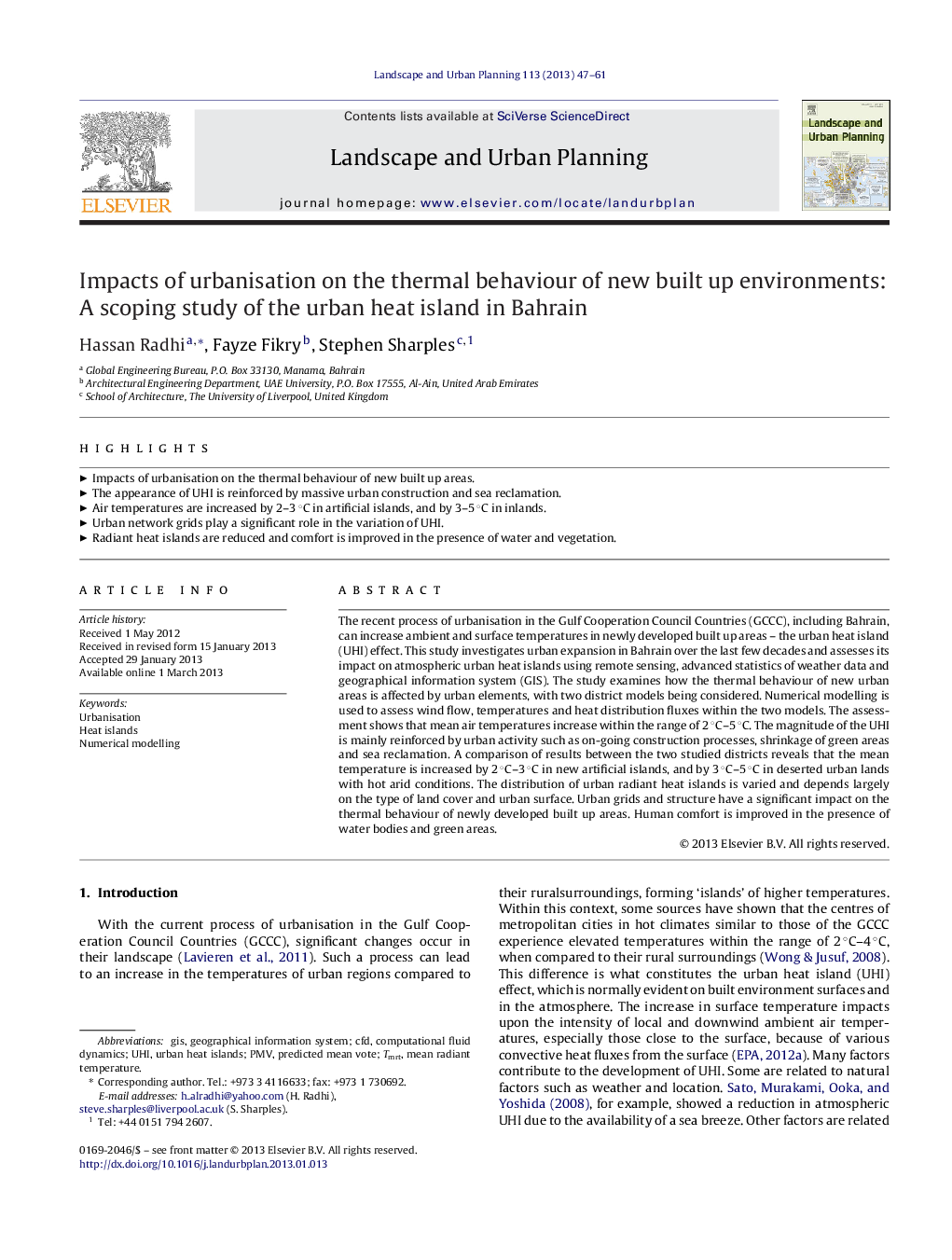 Impacts of urbanisation on the thermal behaviour of new built up environments: A scoping study of the urban heat island in Bahrain