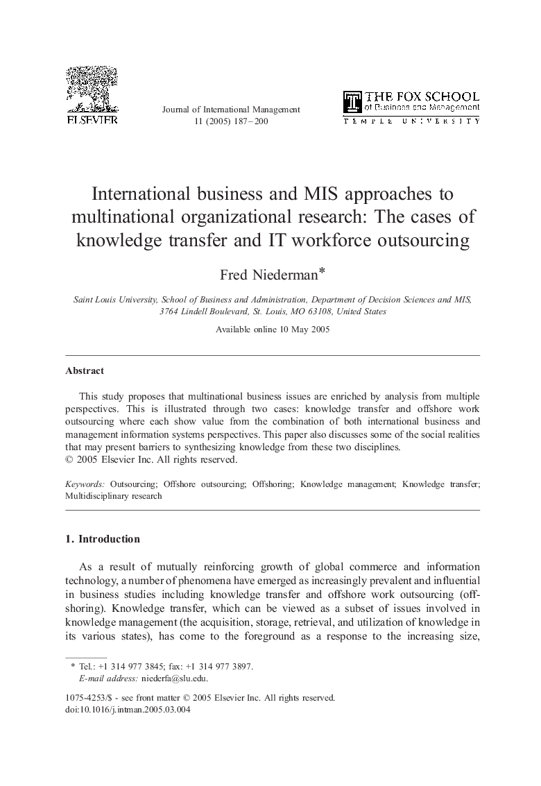 International business and MIS approaches to multinational organizational research: The cases of knowledge transfer and IT workforce outsourcing