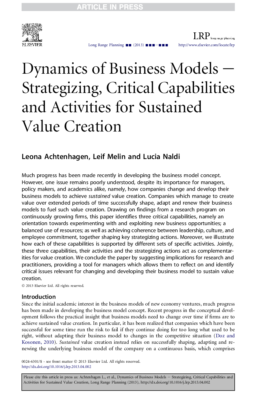 Dynamics of Business Models - Strategizing, Critical Capabilities and Activities for Sustained Value Creation