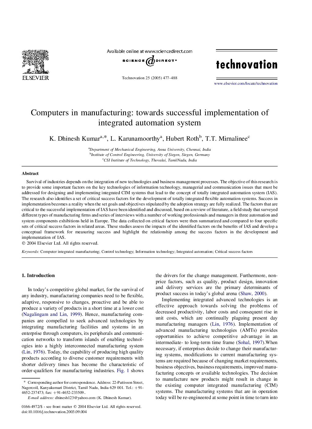 Computers in manufacturing: towards successful implementation of integrated automation system