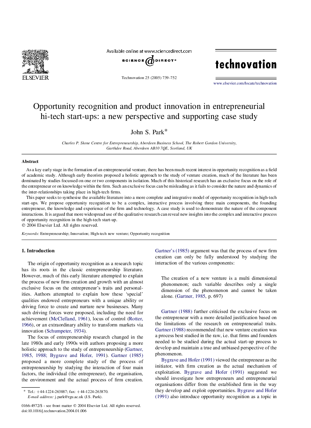 Opportunity recognition and product innovation in entrepreneurial hi-tech start-ups: a new perspective and supporting case study