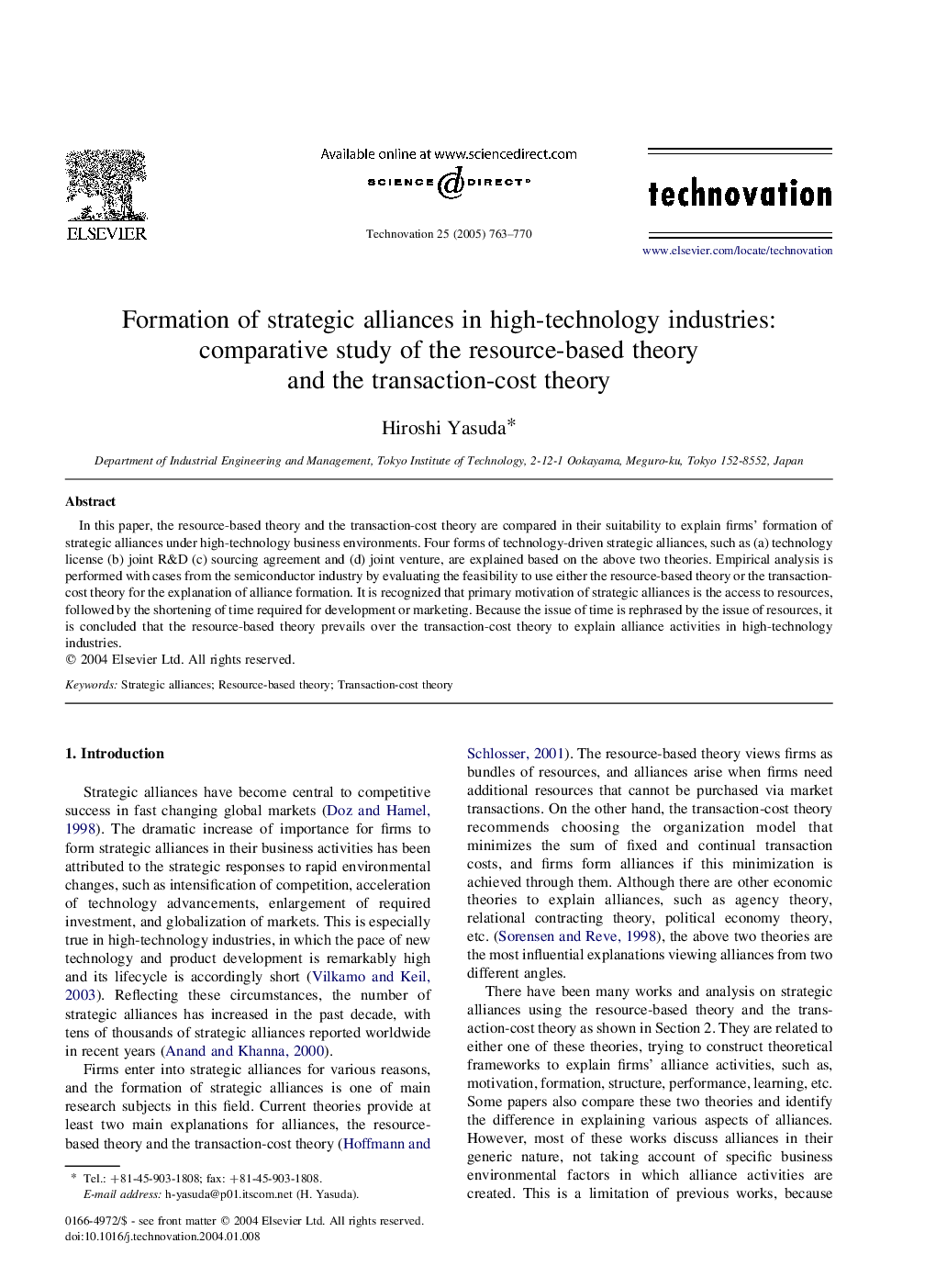 Formation of strategic alliances in high-technology industries: comparative study of the resource-based theory and the transaction-cost theory