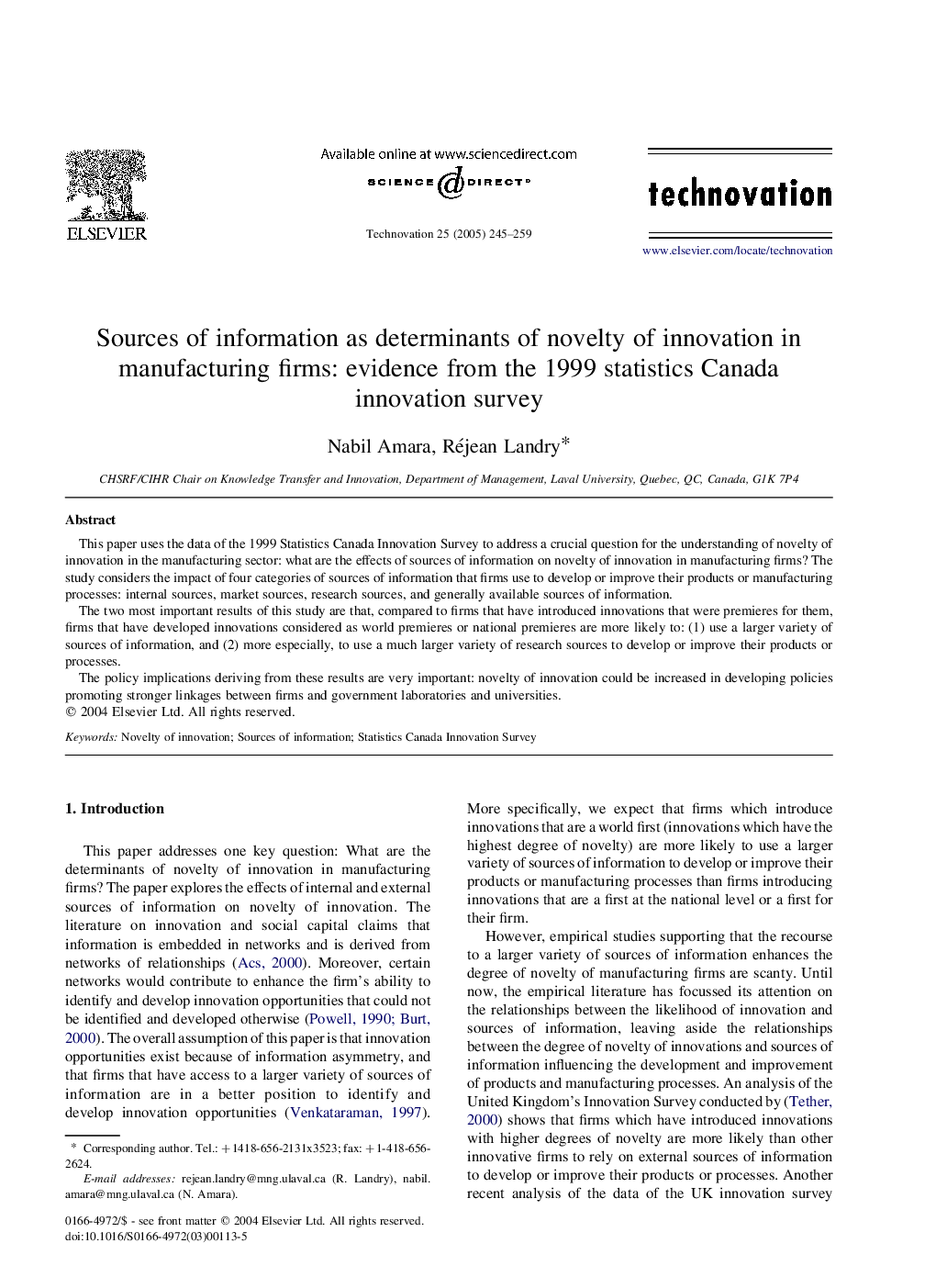 Sources of information as determinants of novelty of innovation in manufacturing firms: evidence from the 1999 statistics Canada innovation survey