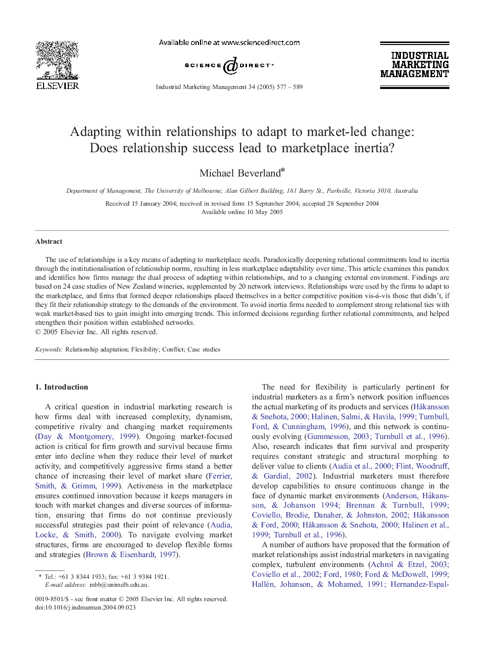 Adapting within relationships to adapt to market-led change: Does relationship success lead to marketplace inertia?