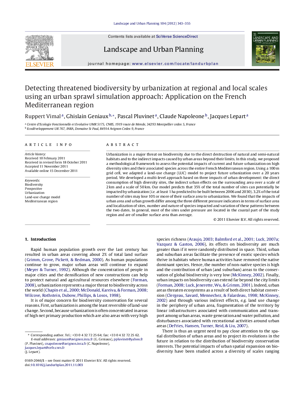 عکس صفحه اول مقاله: Detecting threatened biodiversity by urbanization at regional and local scales using an urban sprawl simulation approach: Application on the French Mediterranean region Detecting threatened biodiversity by urbanization at regional and local scales using an urban sprawl simulation approach: Application on the French Mediterranean region