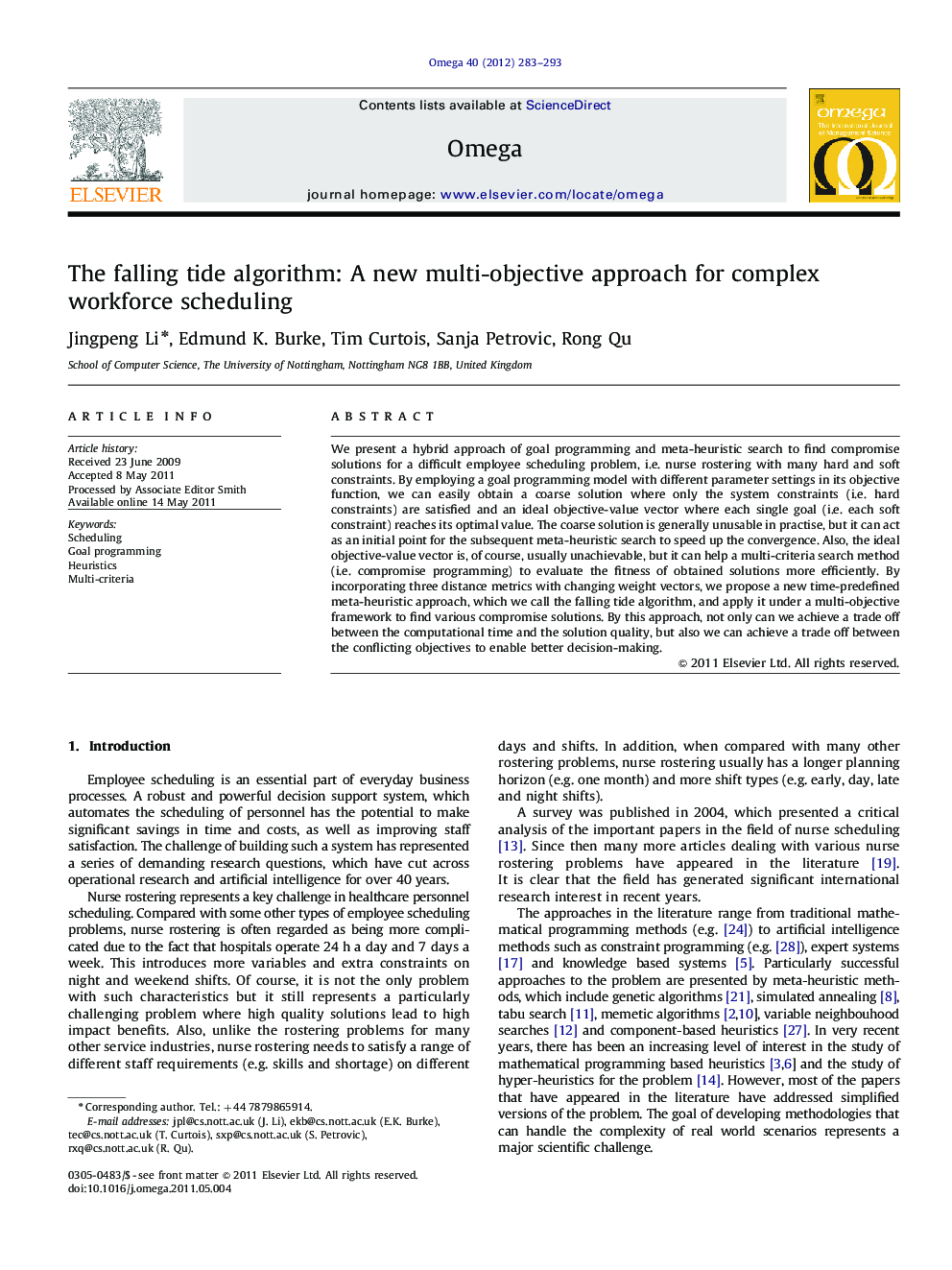 The falling tide algorithm: A new multi-objective approach for complex workforce scheduling