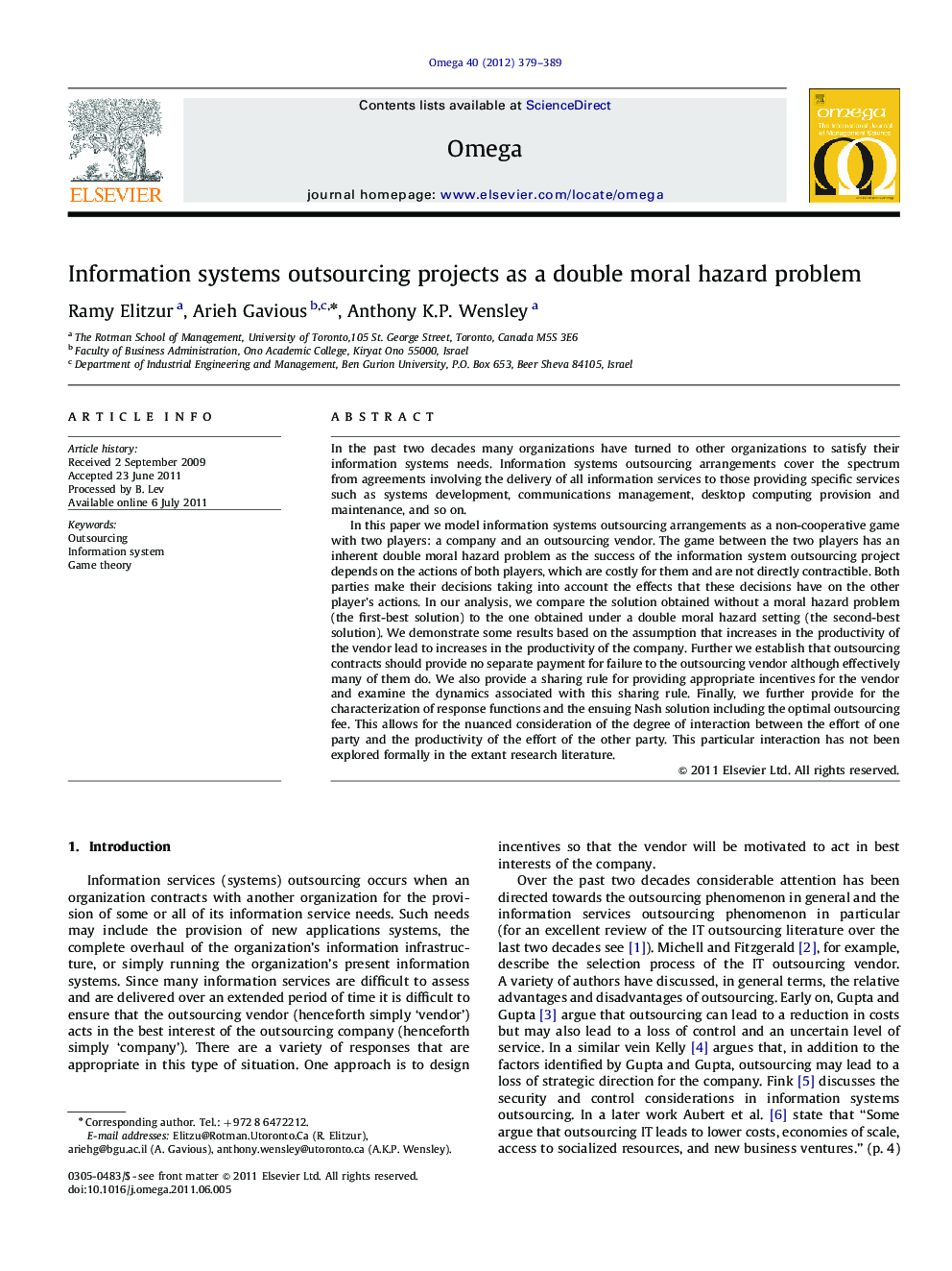 Information systems outsourcing projects as a double moral hazard problem