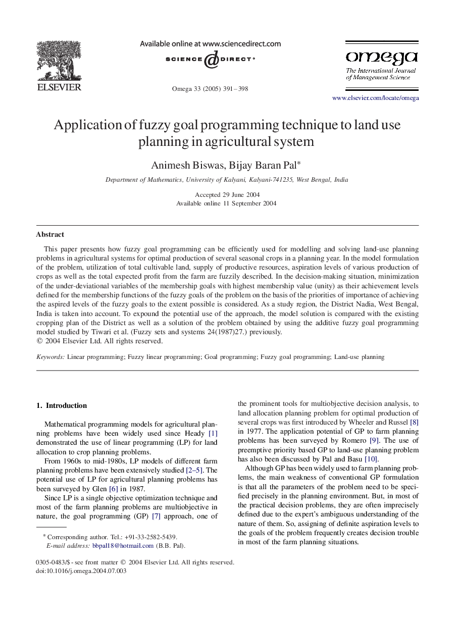 Application of fuzzy goal programming technique to land use planning in agricultural system