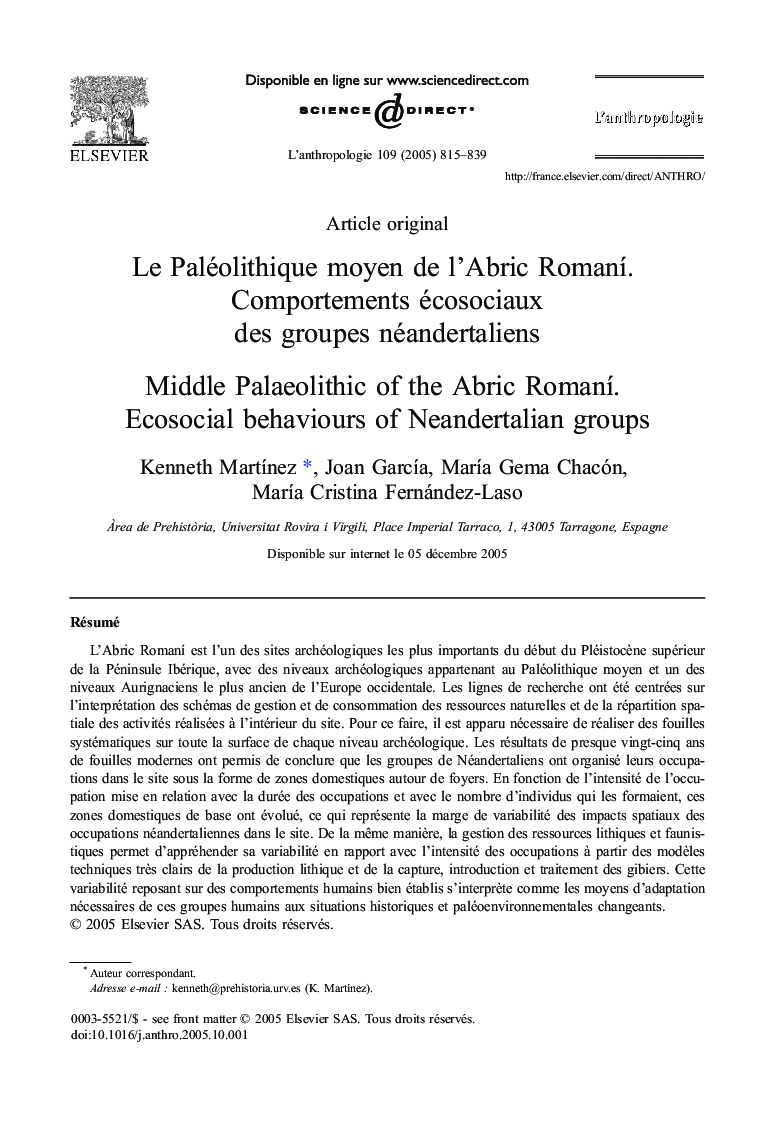Le Paléolithique moyen deÂ l'Abric RomanÃ­. Comportements écosociaux desÂ groupes néandertaliens