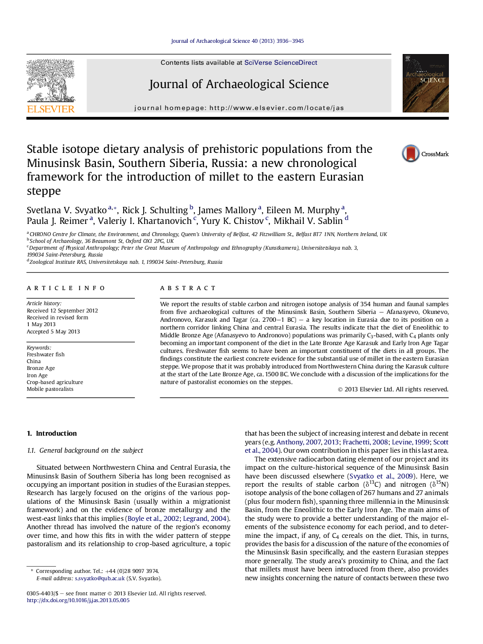 Stable isotope dietary analysis of prehistoric populations from the Minusinsk Basin, Southern Siberia, Russia: a new chronological framework for the introduction of millet to the eastern Eurasian steppe