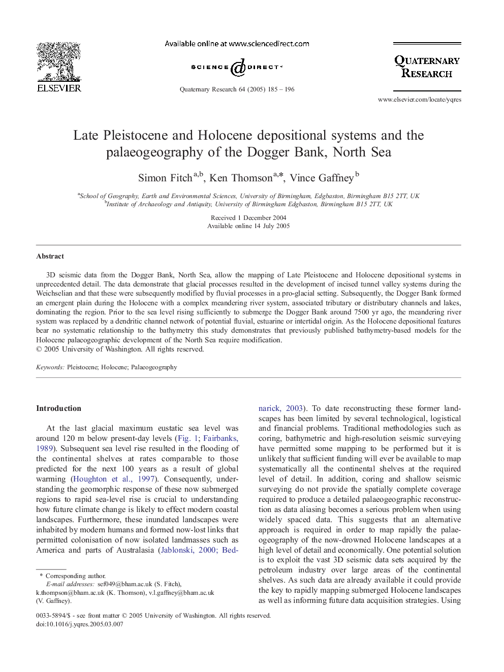 Late Pleistocene and Holocene depositional systems and the palaeogeography of the Dogger Bank, North Sea