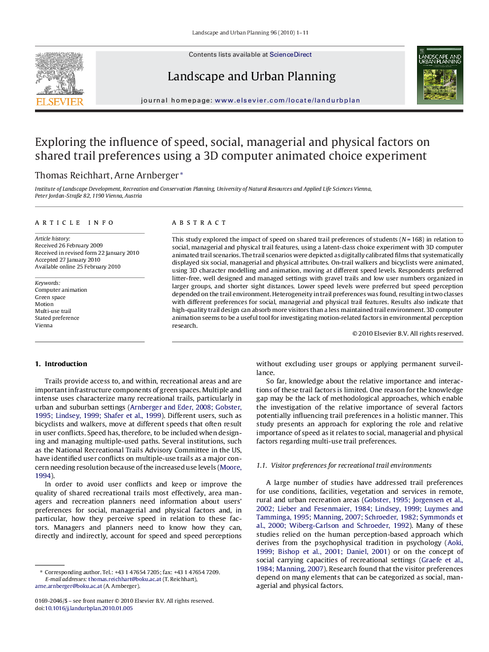 Exploring the influence of speed, social, managerial and physical factors on shared trail preferences using a 3D computer animated choice experiment