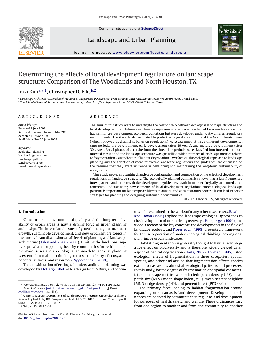 Determining the effects of local development regulations on landscape structure: Comparison of The Woodlands and North Houston, TX