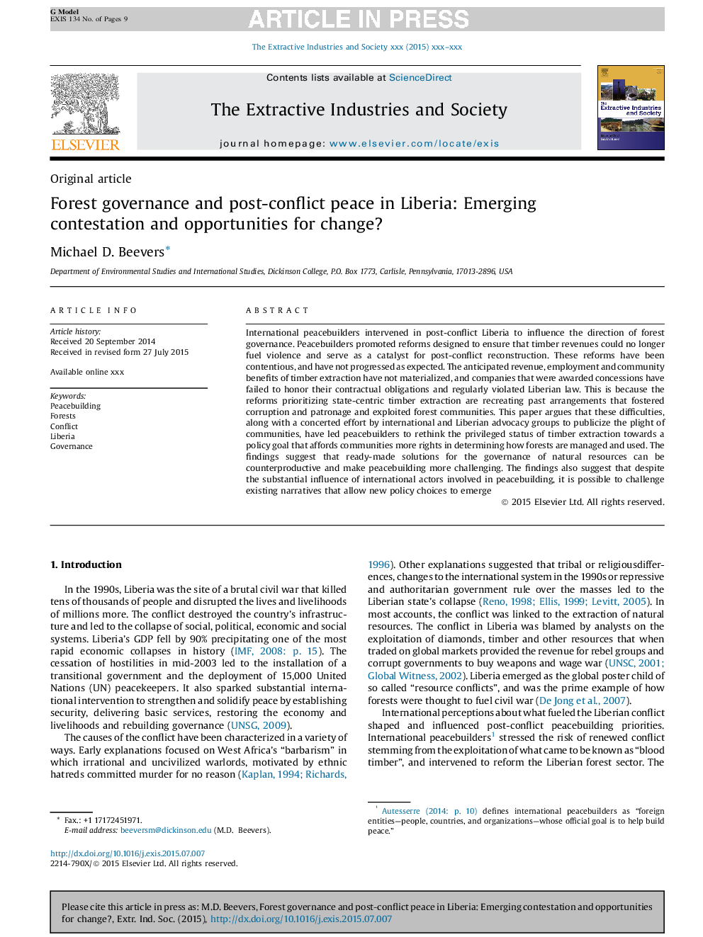 Forest governance and post-conflict peace in Liberia: Emerging contestation and opportunities for change?