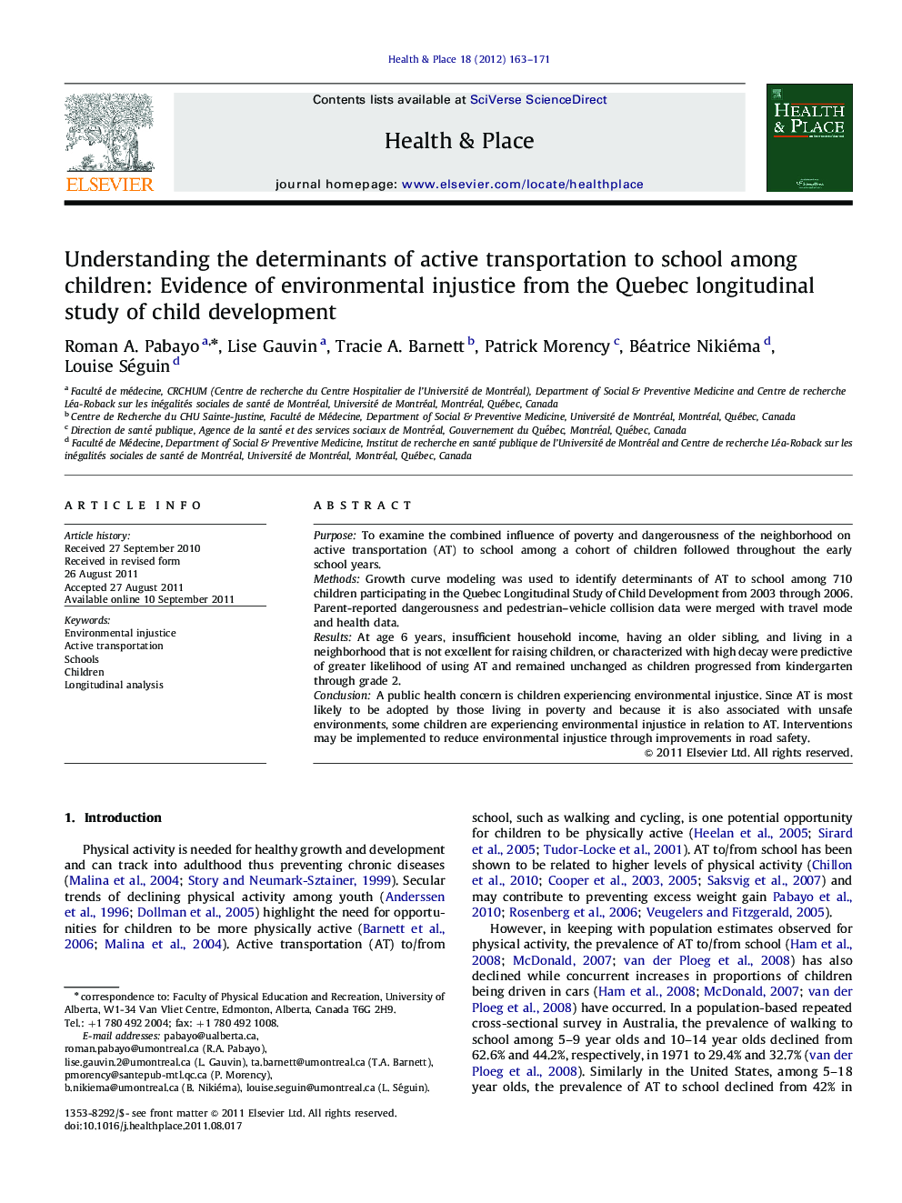Understanding the determinants of active transportation to school among children: Evidence of environmental injustice from the Quebec longitudinal study of child development