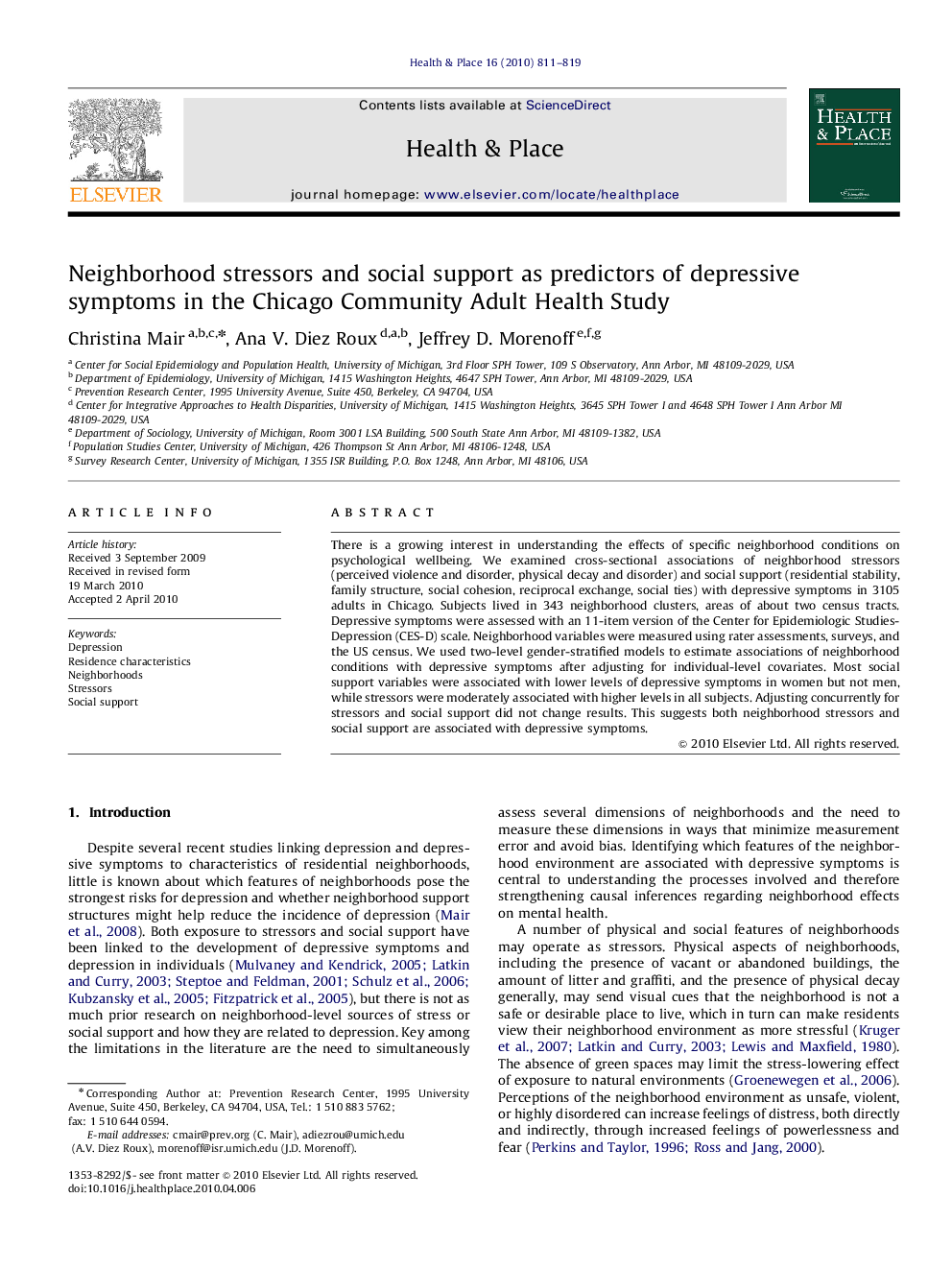 Neighborhood stressors and social support as predictors of depressive symptoms in the Chicago Community Adult Health Study