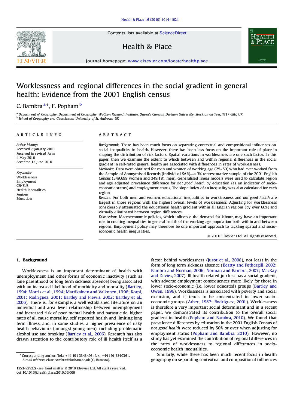 Worklessness and regional differences in the social gradient in general health: Evidence from the 2001 English census