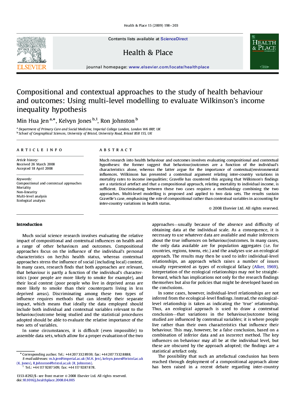 Compositional and contextual approaches to the study of health behaviour and outcomes: Using multi-level modelling to evaluate Wilkinson's income inequality hypothesis