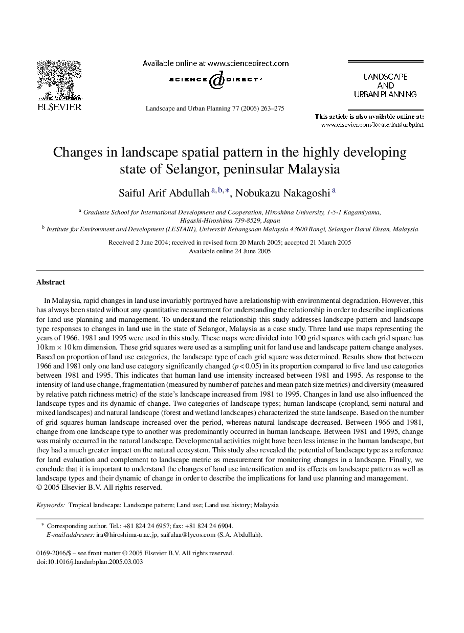 Changes in landscape spatial pattern in the highly developing state of Selangor, peninsular Malaysia