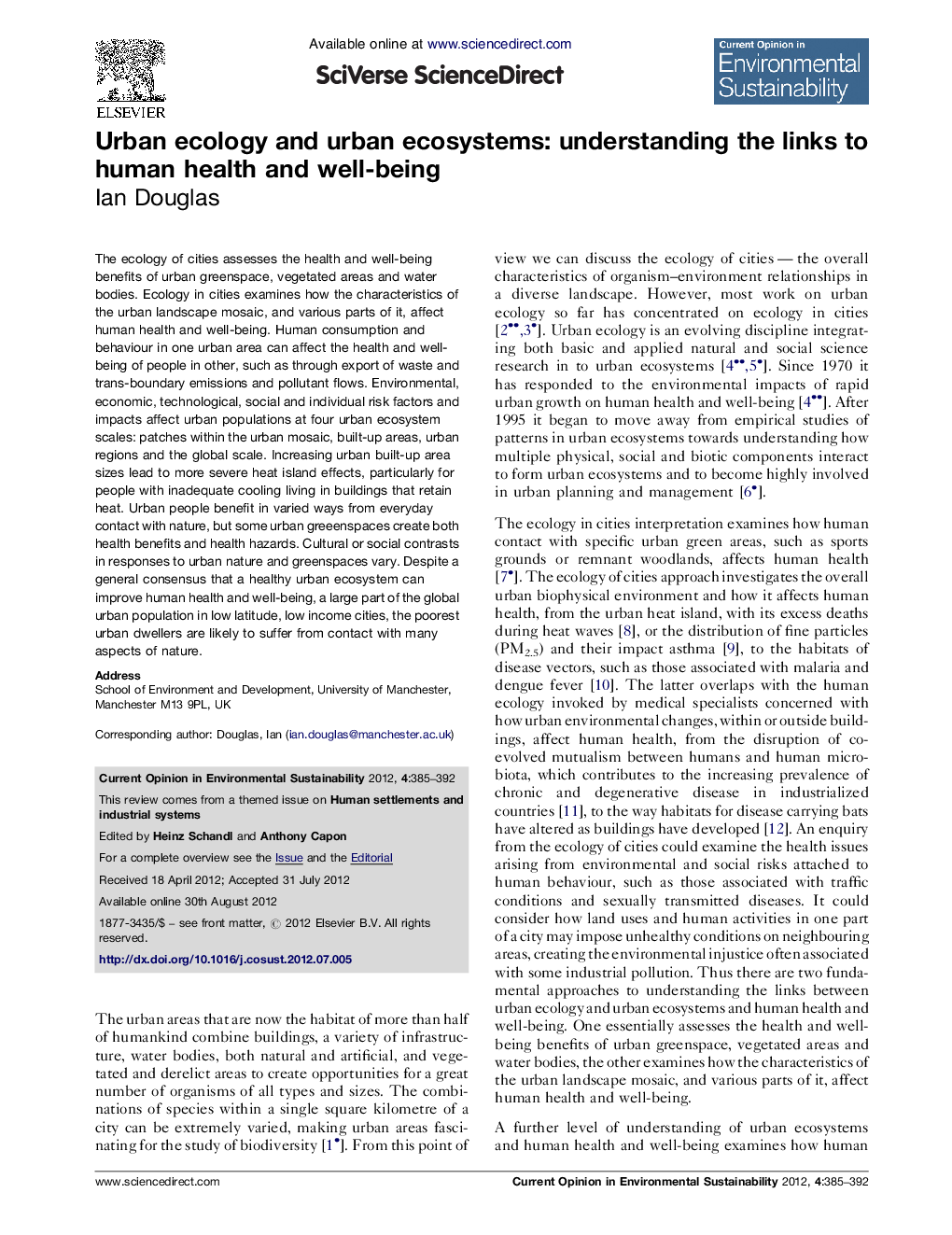 Urban ecology and urban ecosystems: understanding the links to human health and well-being