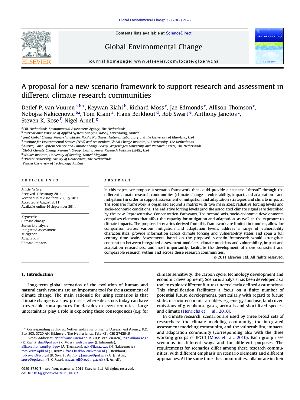 A proposal for a new scenario framework to support research and assessment in different climate research communities