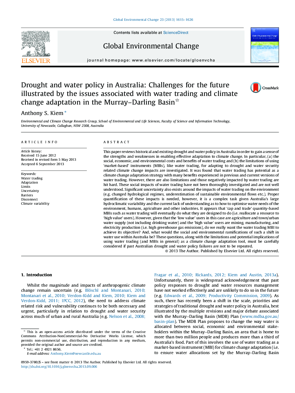 Drought and water policy in Australia: Challenges for the future illustrated by the issues associated with water trading and climate change adaptation in the Murray-Darling Basin