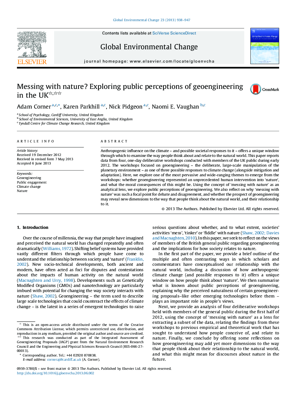 Messing with nature? Exploring public perceptions of geoengineering in the UK