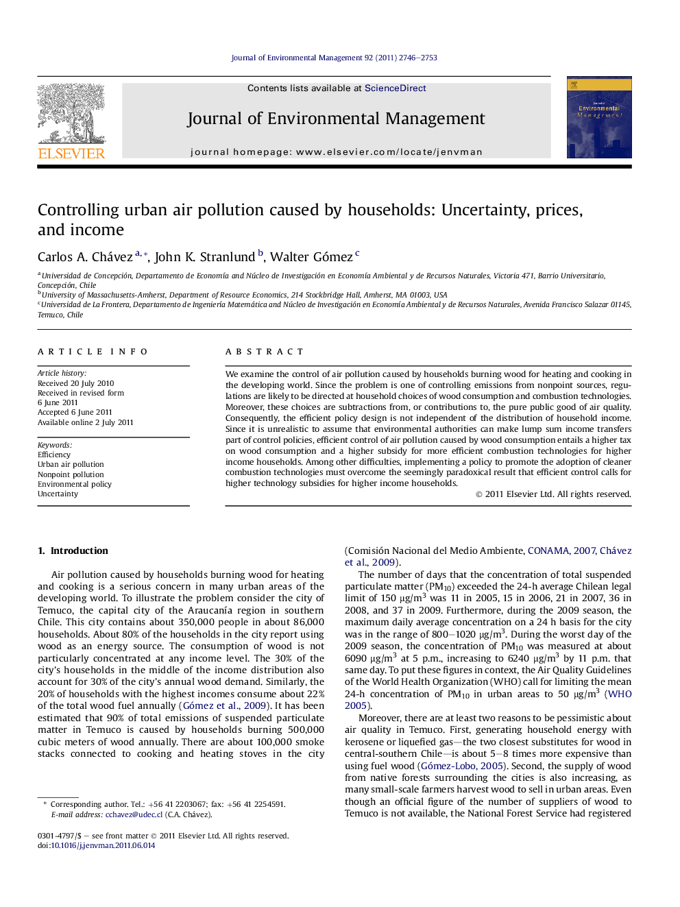 Controlling urban air pollution caused by households: Uncertainty, prices, and income