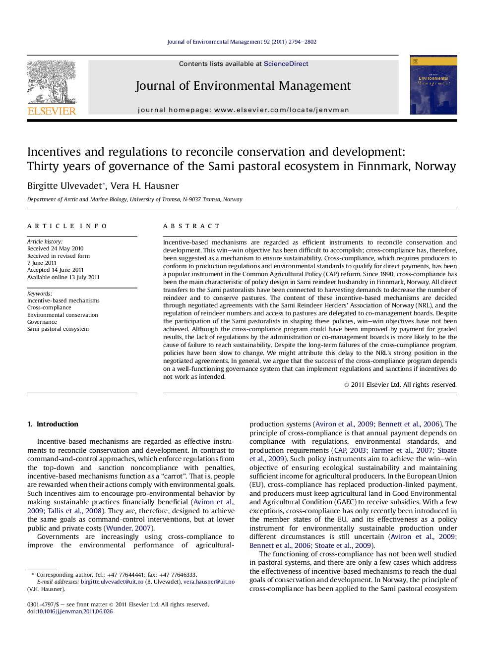 Incentives and regulations to reconcile conservation and development: Thirty years of governance of the Sami pastoral ecosystem in Finnmark, Norway