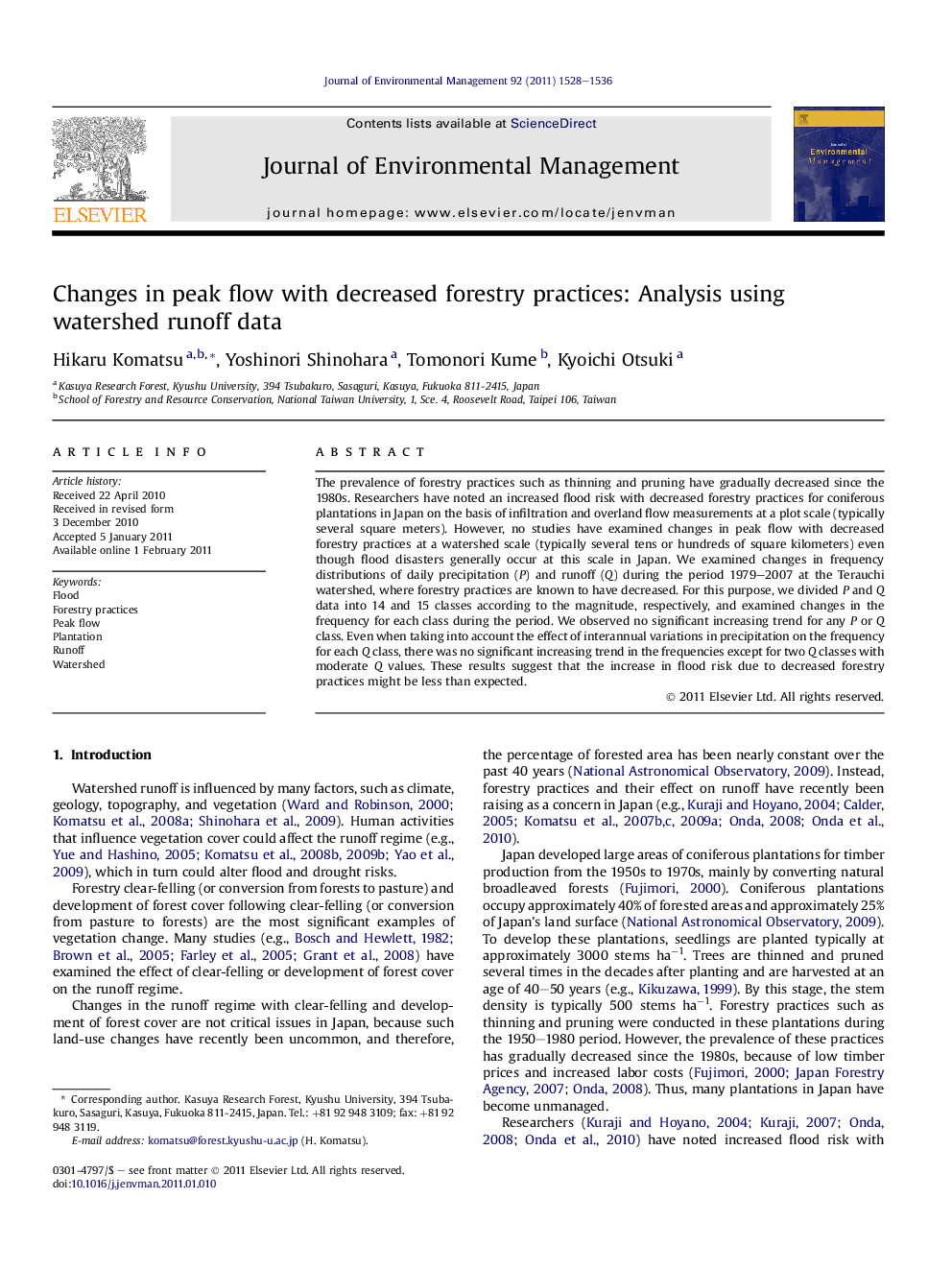 Changes in peak flow with decreased forestry practices: Analysis using watershed runoff data