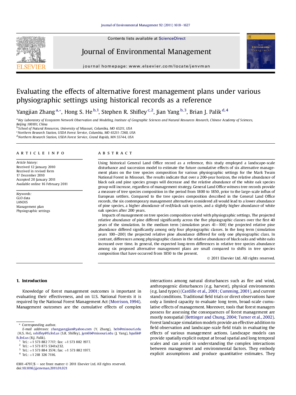 Evaluating the effects of alternative forest management plans under various physiographic settings using historical records as a reference