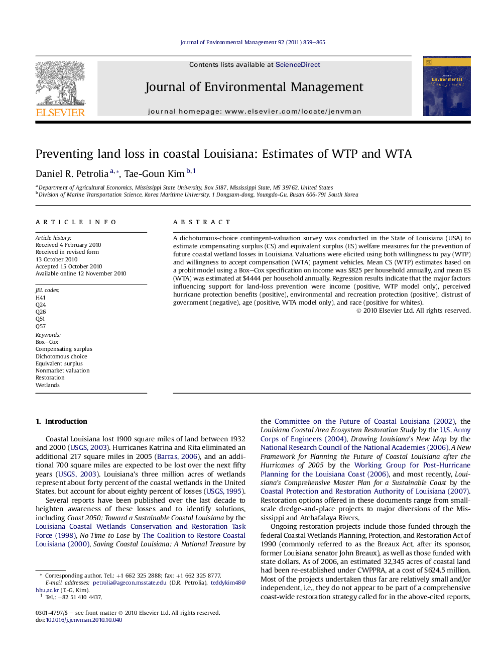 Preventing land loss in coastal Louisiana: Estimates of WTP and WTA