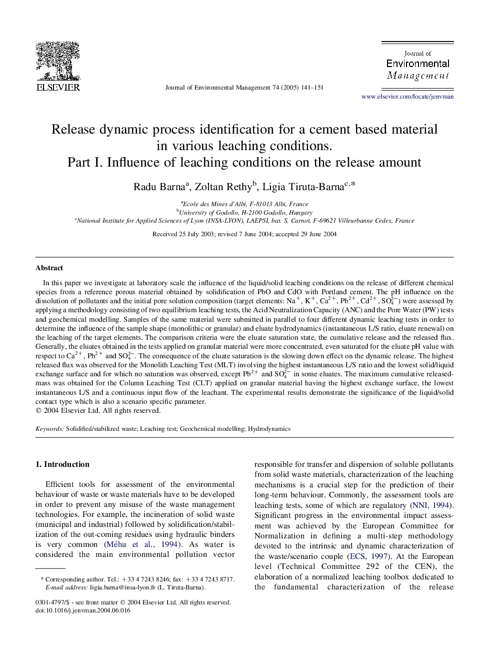 Release dynamic process identification for a cement based material in various leaching conditions. Part I. Influence of leaching conditions on the release amount