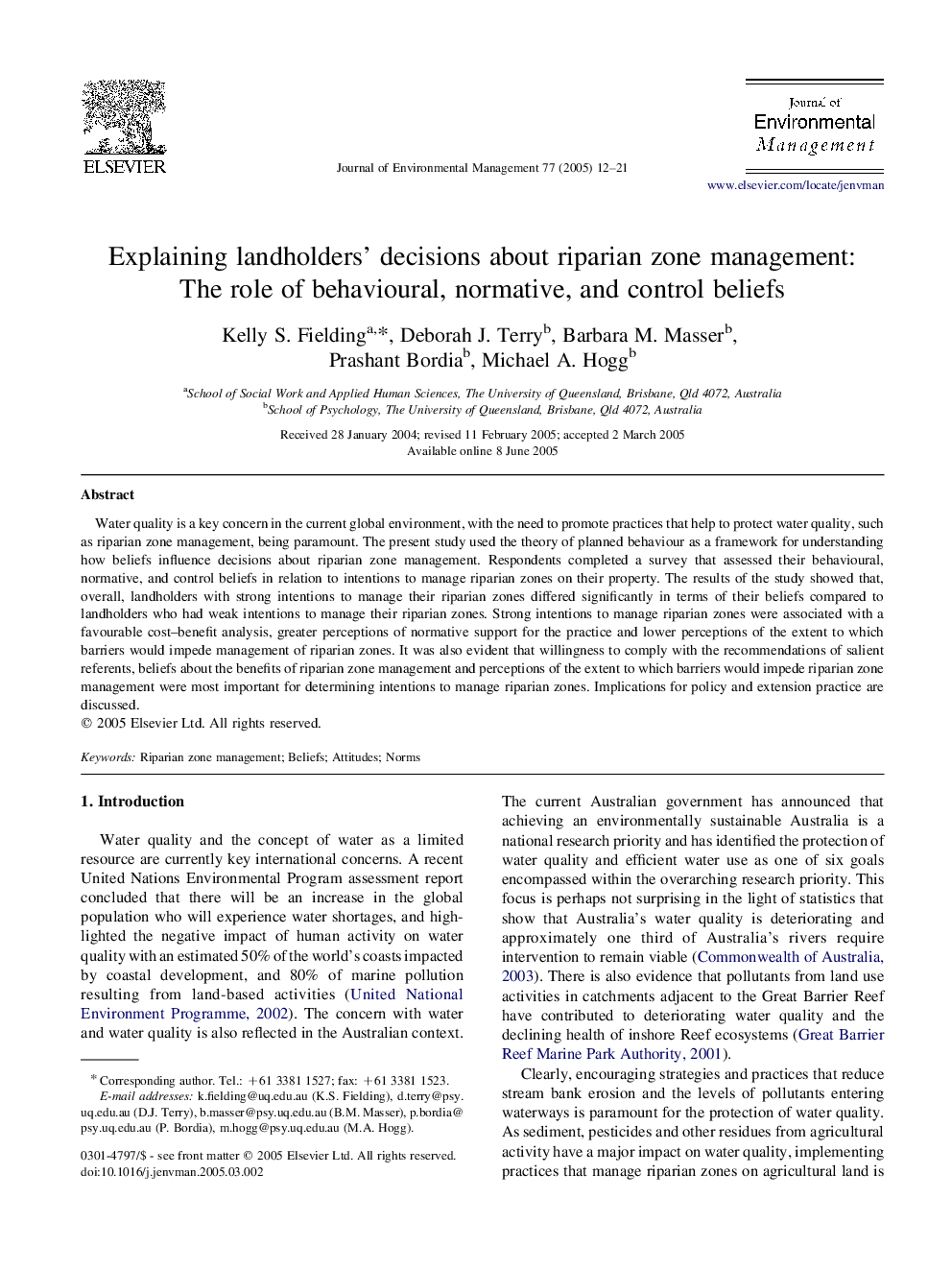 Explaining landholders' decisions about riparian zone management: The role of behavioural, normative, and control beliefs