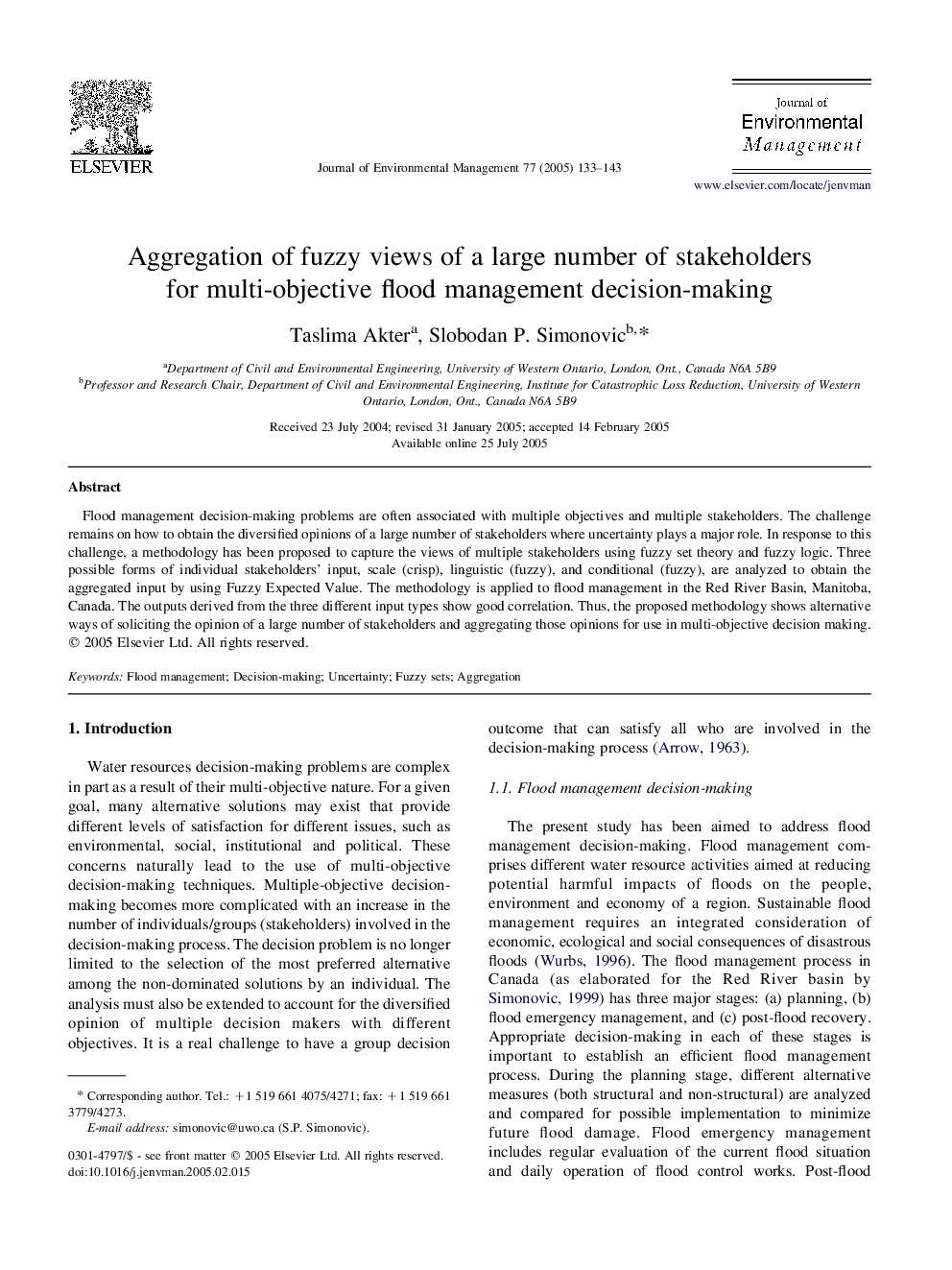 Aggregation of fuzzy views of a large number of stakeholders for multi-objective flood management decision-making