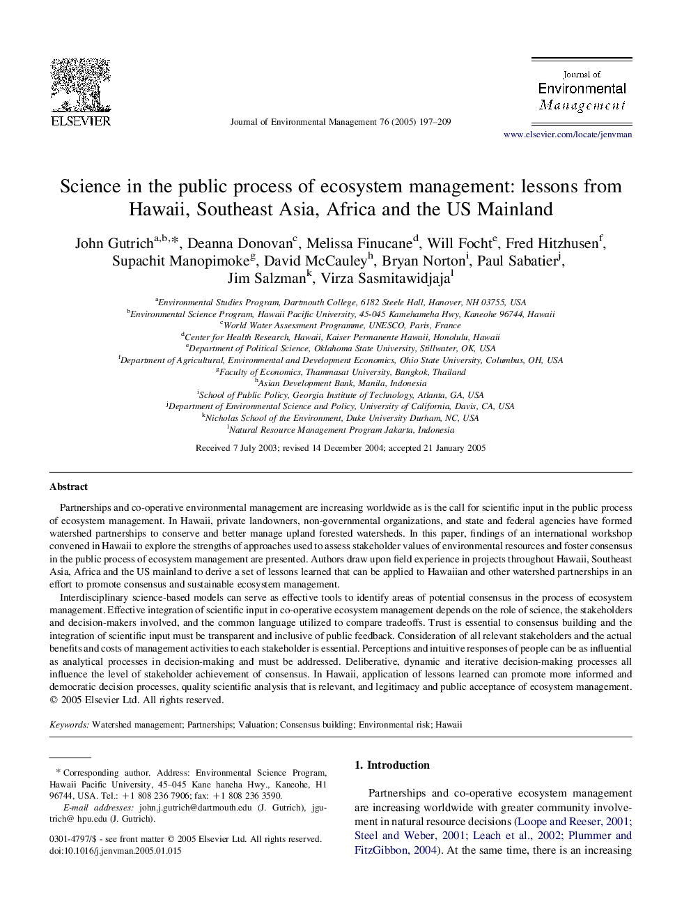 Science in the public process of ecosystem management: lessons from Hawaii, Southeast Asia, Africa and the US Mainland