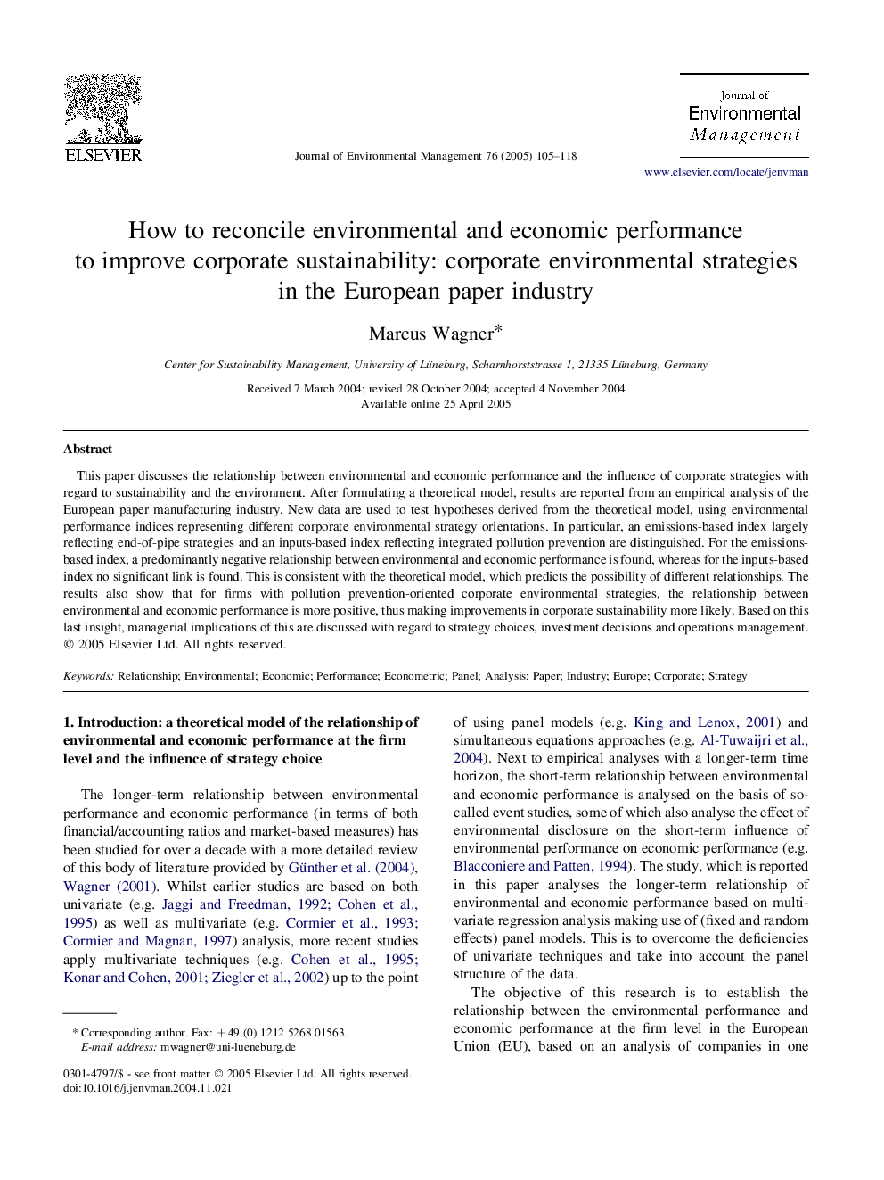 How to reconcile environmental and economic performance to improve corporate sustainability: corporate environmental strategies in the European paper industry