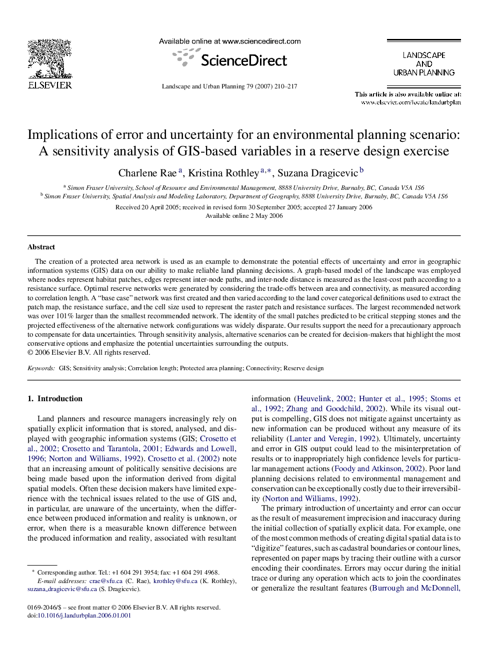 Implications of error and uncertainty for an environmental planning scenario: A sensitivity analysis of GIS-based variables in a reserve design exercise